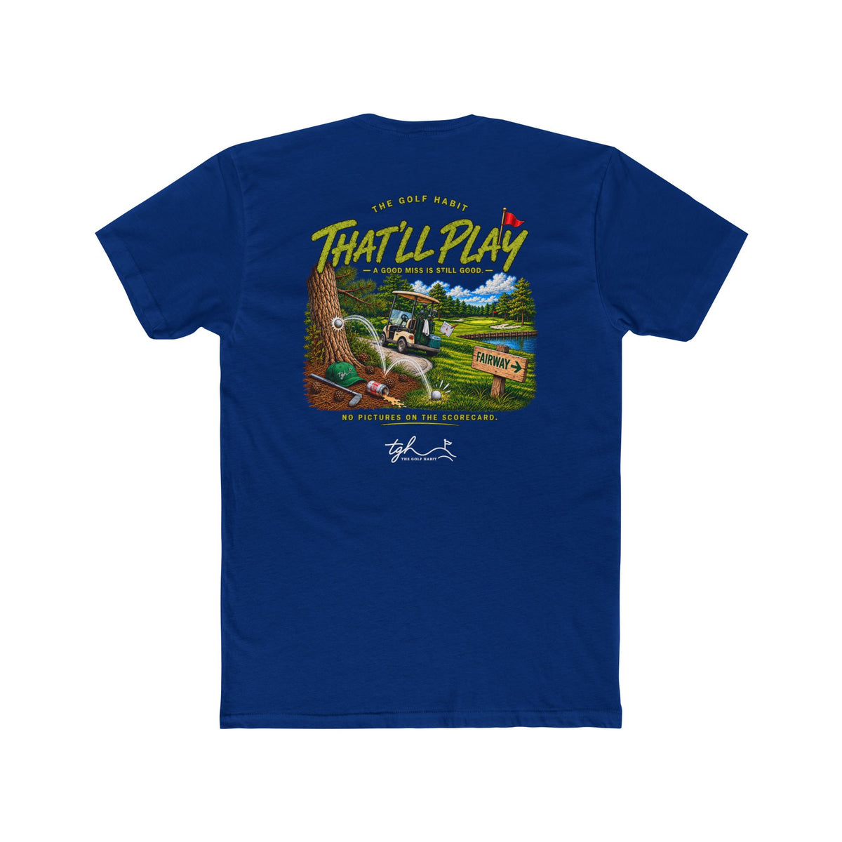 The That’ll Play Tee