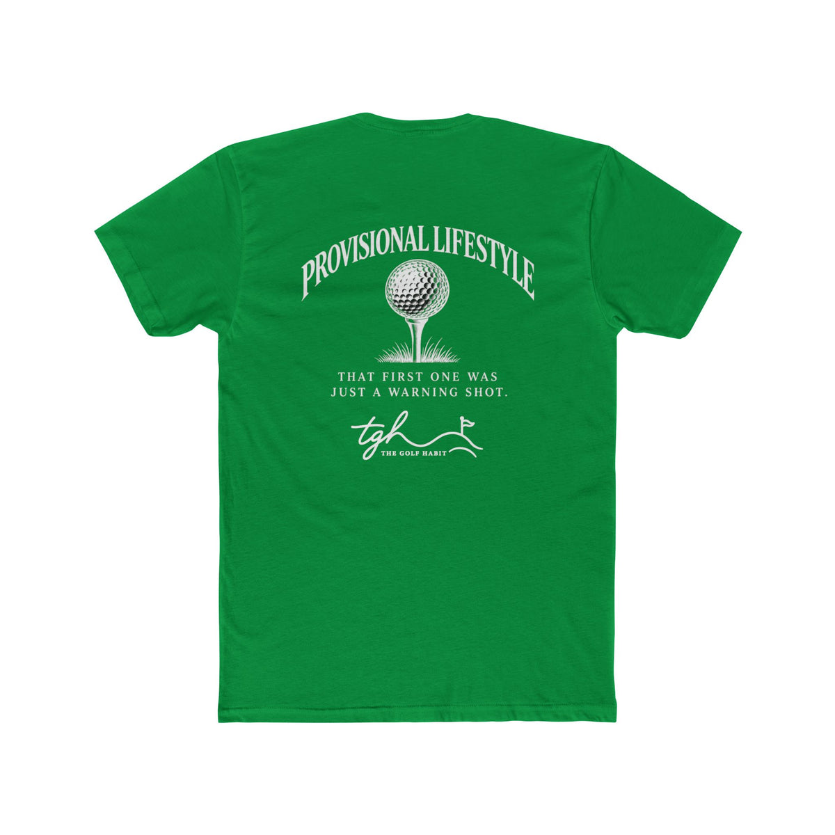 The Provisional Lifestyle Tee