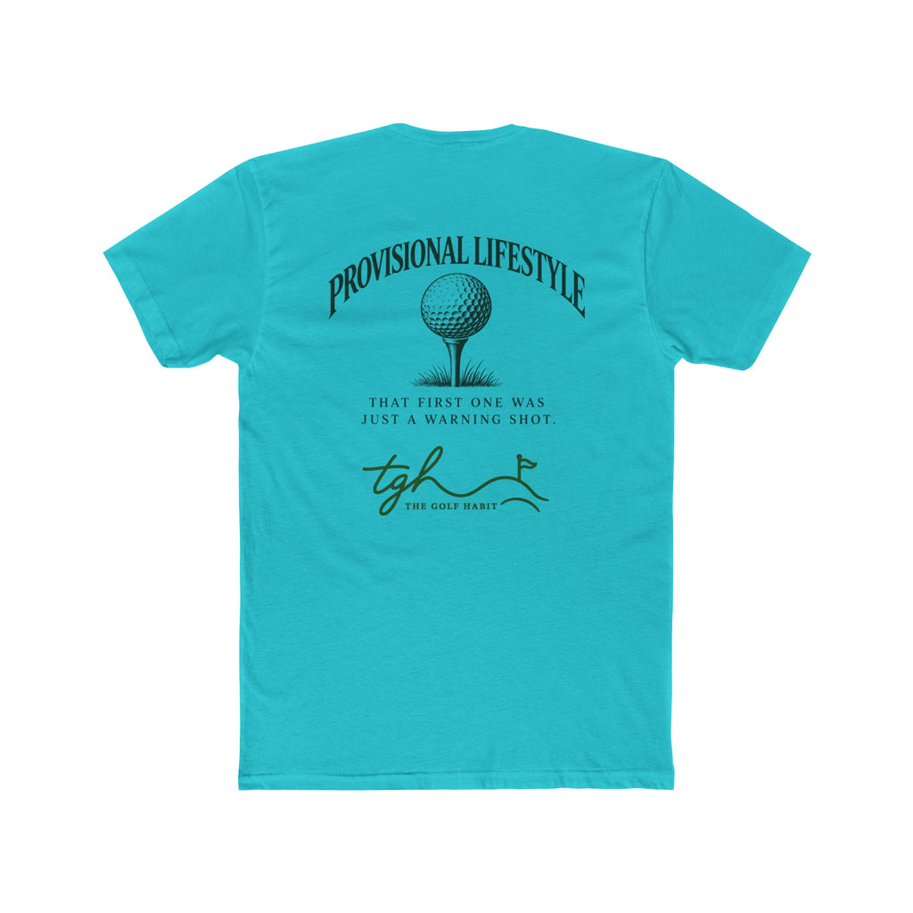 The Provisional Lifestyle Tee