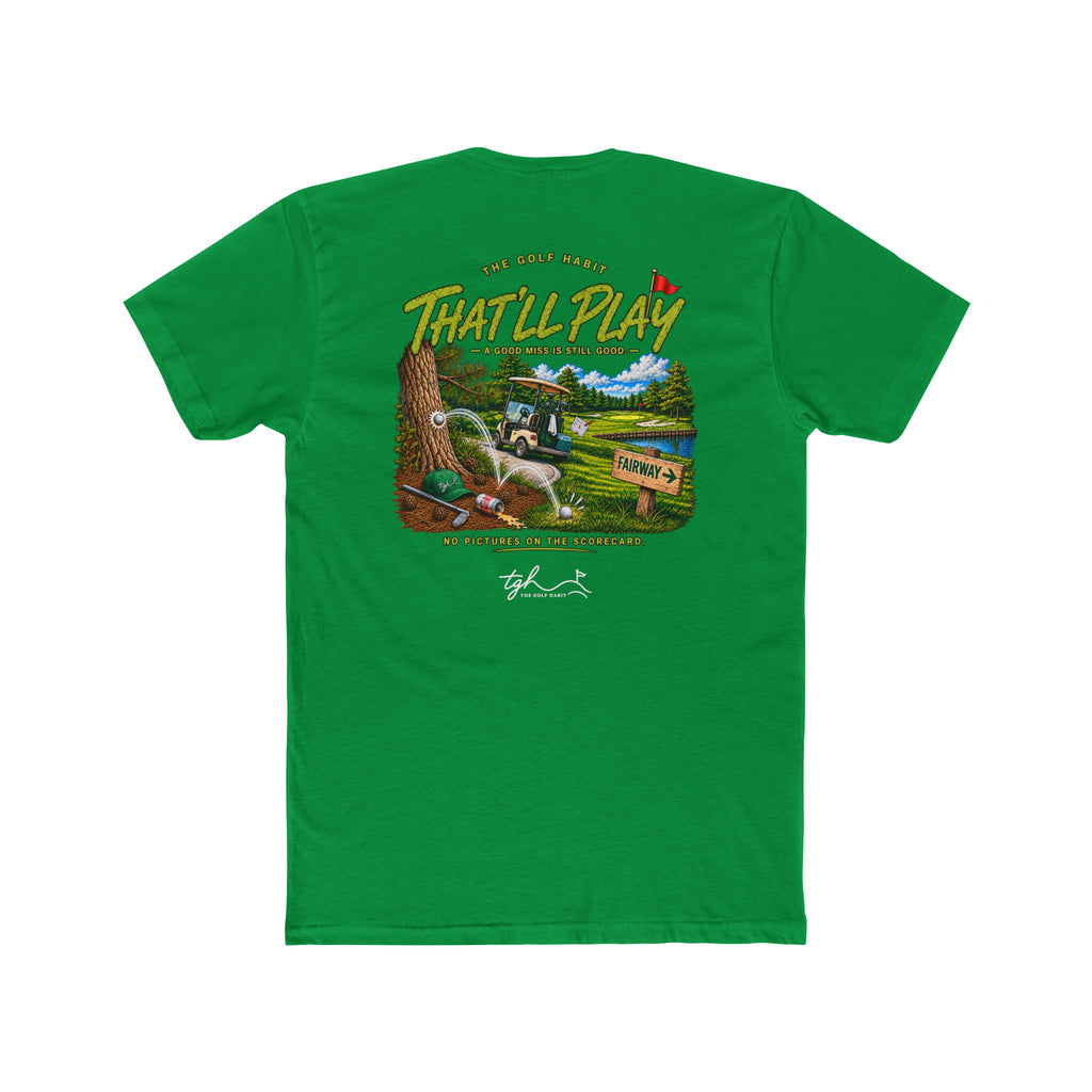 The That’ll Play Tee