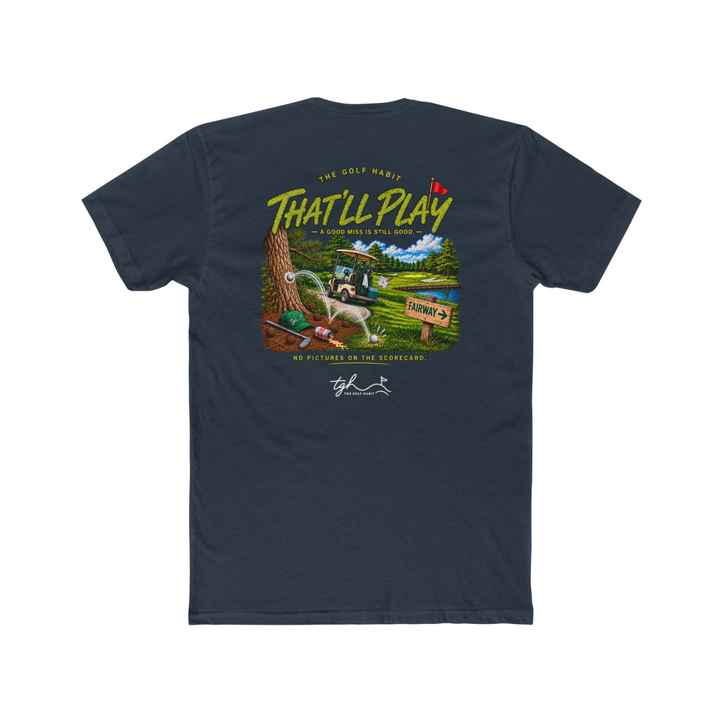 The That’ll Play Tee