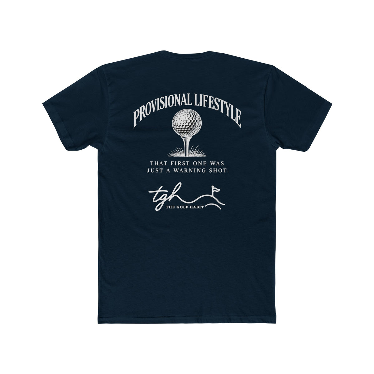 The Provisional Lifestyle Tee