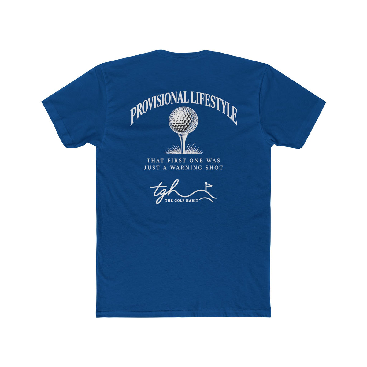 The Provisional Lifestyle Tee