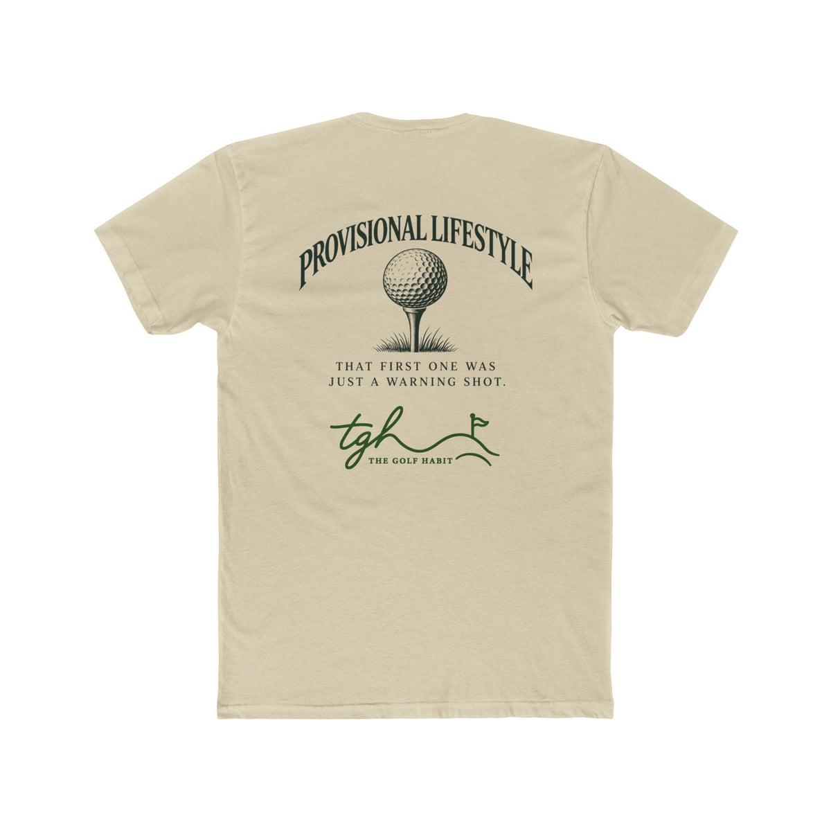 The Provisional Lifestyle Tee
